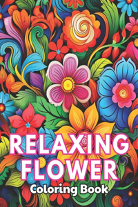Relaxing Flower Coloring Book For Adult