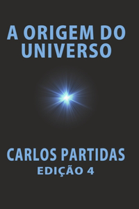 A Origem Do Universo