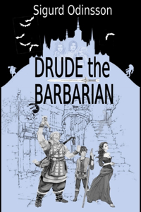 Drude the Barbarian