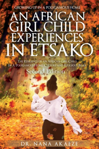 Growing up in a Polygamous Home, an African Girl Child Experiences in Etsako