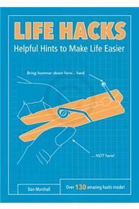 Life Hacks