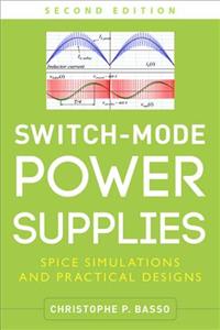 Switch-Mode Power Supplies, Second Edition