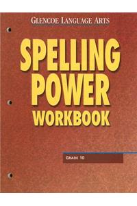 Glencoe Language Arts Spelling Power Workbook Grade 10