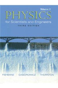 Physics for Scientists and Engineers: Volume 2