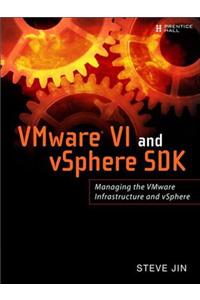VMware VI and vSphere SDK