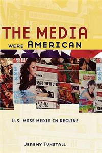 Media Were American