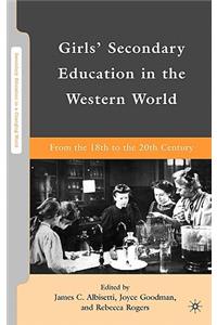 Girls' Secondary Education in the Western World