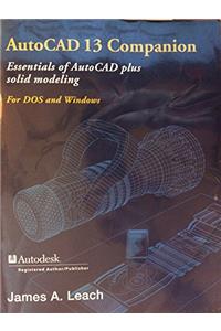 AutoCad Companion, Release 13 (Irwin Graphics Series)