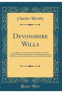 Devonshire Wills