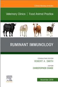 Immunology, an Issue of Veterinary Clinics of North America: Food Animal Practice
