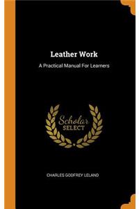 Leather Work