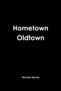 Hometown Oldtown