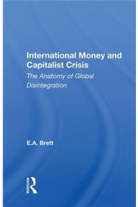 International Money and Capitalist Crisis