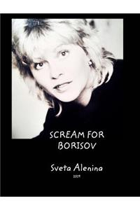 Scream for Borisov