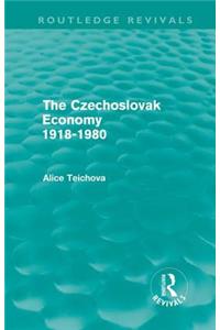 The Czechoslovak Economy 1918-1980 (Routledge Revivals)