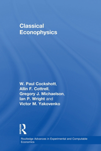 Classical Econophysics