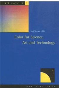 Color for Science, Art and Technology