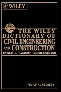 Wiley Dictionary of Civil Engineering and Construction