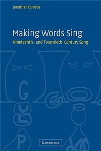 Making Words Sing