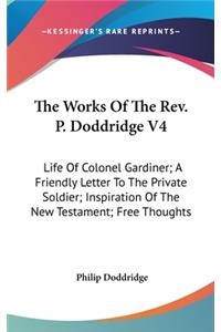 Works Of The Rev. P. Doddridge V4
