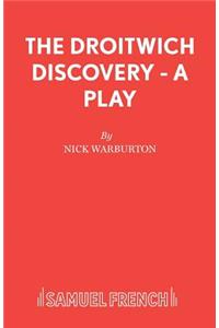Droitwich Discovery - A Play