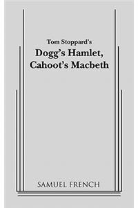 Dogg's Hamlet, Cahoot's Macbeth