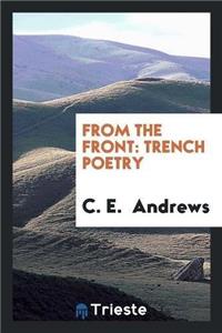 From the Front; Trench Poetry