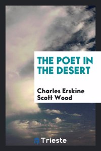 Poet in the Desert