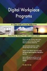 Digital Workplace Programs A Clear and Concise Reference