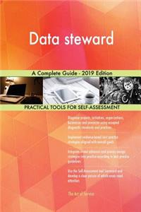Data steward A Complete Guide - 2019 Edition