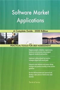 Software Market Applications A Complete Guide - 2020 Edition