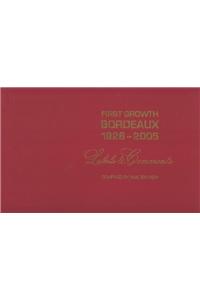 First Growth Bordeaux: 1928-2005: Labels & Comments