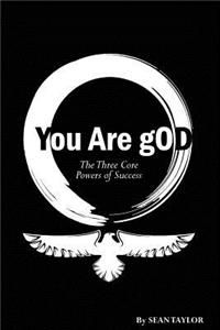 You Are gOD