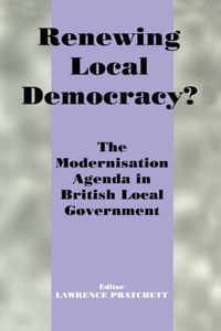 Renewing Local Democracy?