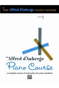 The Alfred D'auberge Piano Course, Book 6