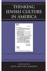 Thinking Jewish Culture in America