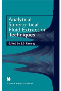 Analytical Supercritical Fluid Extraction Techniques