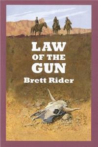 Law Of The Gun