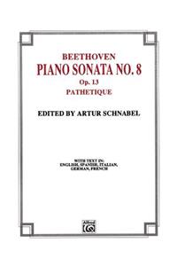 Sonata No. 8 in C Minor, Op. 13 (Pathetique)