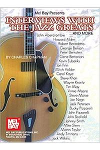 Interviews with the Jazz Greats and More