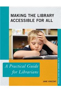Making the Library Accessible for All
