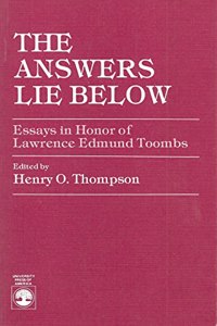 The Answers Lie Below