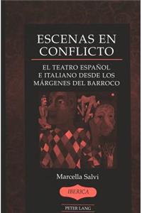 Escenas En Conflicto