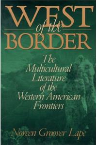 West of the Border