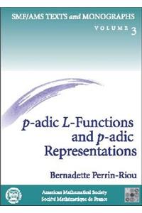 P-adic L-functions and P-adic Representations