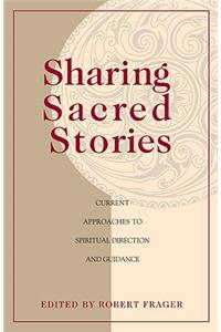 Sharing Sacred Stories