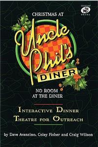 Christmas at Uncle Phil's Diner - No Room at the Diner