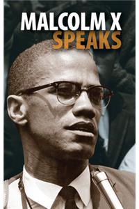 Malcolm X Speaks