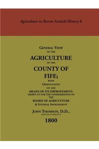 General View of the Agriculture of Fife