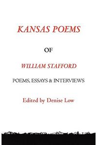 Kansas Poems of William Stafford, 2nd Edition